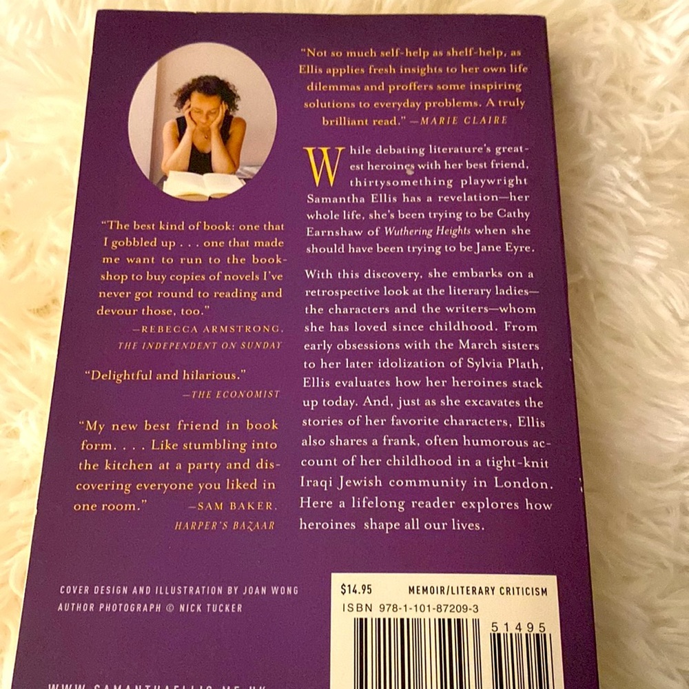 HOW TO BE A HEROINE OR, WHAT I’VE LEARNED FROM READING TOO MUCH Samantha Ellis - Picture 3 of 3